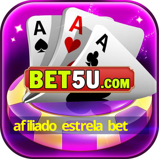 afiliado estrela bet